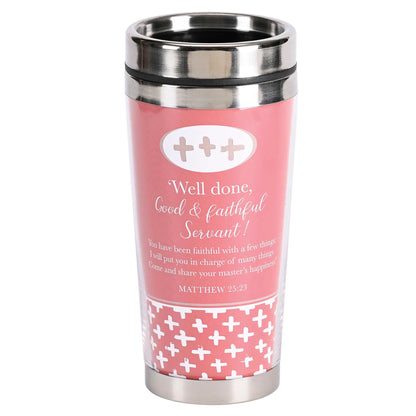 Travel Mug Well Done Matthew 25:23