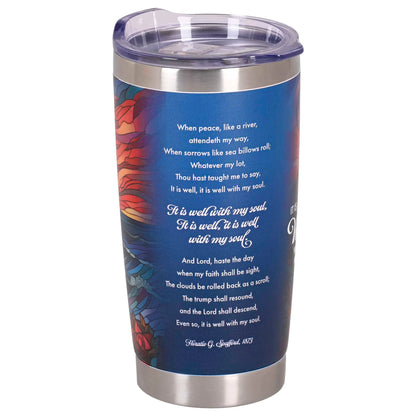 Tumbler It Is Well With My Soul 20 Oz
