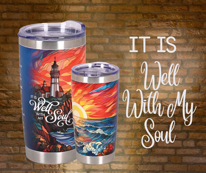 Tumbler It Is Well With My Soul 20 Oz